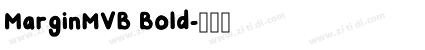 MarginMVB Bold字体转换